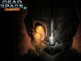 Dead Space 2: Severed