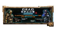 The promotional Dead Space 3 pre-order exclusives.