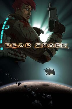 Dead Space: Downfall, Dead Space Wiki