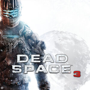 Dead Space 3 Dead Space Wiki Fandom