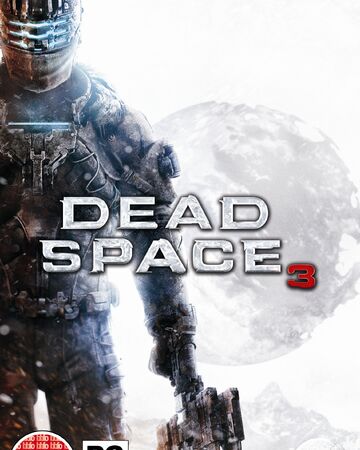 Dead Space 3 Dead Space Wiki Fandom