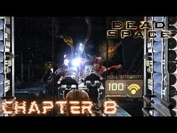 Dead Space - CHAPTER 4: OBLITERATION IMMINENT (Impossible) 