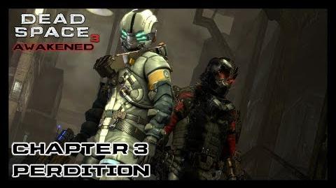 Dead Space 3 Awakened DLC - Chapter 3 Perdition