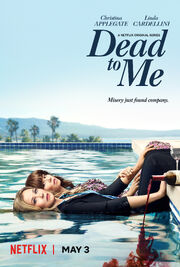 Dead to Me Season 1 Poster