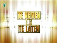 Te Nemen Of Te Laten