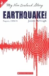 Earthquake! My New Zealand Story reprint 9781775430155 (February 2011)[2]