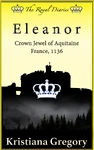 Eleanor: Crown Jewel of Aquitaine Author reprint 9781533664532 (July 2016)[4]