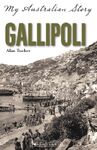 Gallipoli My Australian Story eBook B00J9YCNUS (March 2013)[3]