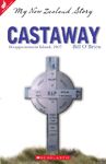 Castaway My New Zealand Story reprint 9781869439910 (July 2010)[2]