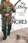 The Trenches My Story reprint 9781407103778 (May 2008)[4]