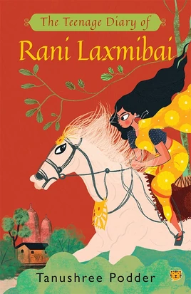 Teenage-Diary-Rani-Laxmibai