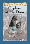 Orphan at My Door Dear Canada eBook B078GWZVTL (September 2011)[4]