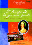 L'Année de la grande peste Mon Histoire 9782070511549 (April 2005)[2]