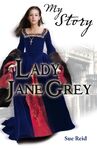 Lady Jane Grey My Story eBook B008CFD75K (June 2012)[4]