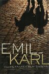 Emil and Karl Roaring Book Press edition 9781596431195 (April 2006)[3]