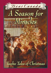 A Season for Miracles Dear Canada eBook B078H2RJK6 (September 2012)[3]