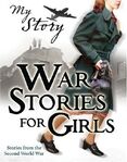 War Stories for Girls with War Nurse and Sophie's Secret War 9781407114828 (September 2009)[7]