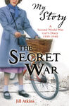 The Secret War Canadian edition 9781443107570 (June 2011)[4]