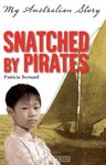 Snatched by Pirates My Australian Story reprint 9781741698459 (June 2012)[2]
