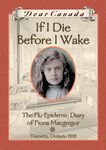 If I Die Before I Wake Dear Canada eBook B078GZ8SDC (September 2012)[3]