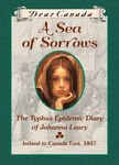 A Sea of Sorrows Dear Canada eBook B07TCDK6B2 (September 2012)[3]