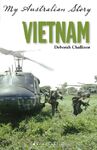 Vietnam My Australian Story eBook B011B6XRLU (July 2015)[3]