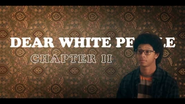 DearWhitePeople Chapter02