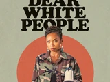 Dear White People (series)