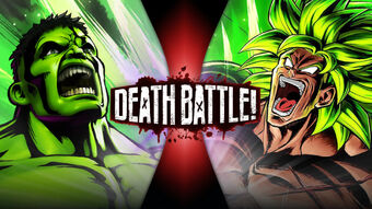Hulk Vs Broly Death Battle Wiki Fandom
