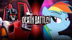 Starscream VS Rainbow Dash (141 KB) Episode 17: Starscream VS Rainbow Dash (Transformers VS My Little Pony) September 23rd, 2011