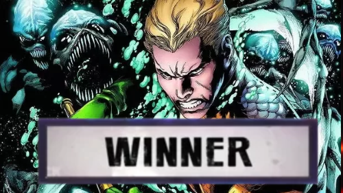 The Winner is Aquaman