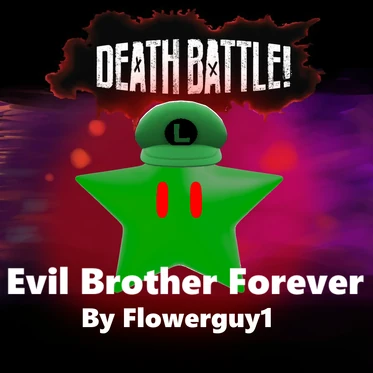 Evil Brother Forever
