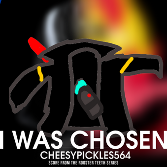 I WAS CHOSEN
