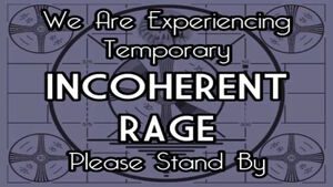 Incoherent-rage