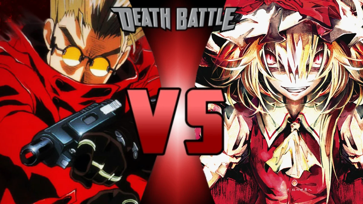 Vash the Stampede vs. Flandre Scarlet Death Battle Fanon Wiki Fandom