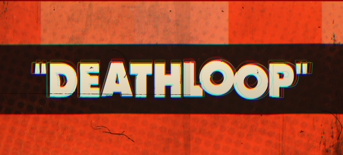 Deathloop