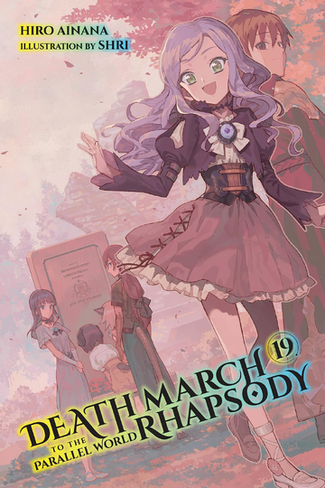 Light Novel Volume 19 | Death March to the Parallel World 