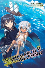 Light Novel Volume 6, Death March to the Parallel World Rhapsody Wiki