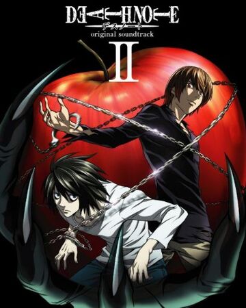 Death Note Original Soundtrack Ii Death Note Wiki Fandom