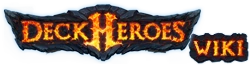 Deck Heroes Wiki