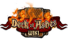 Deck of Ashes Wiki