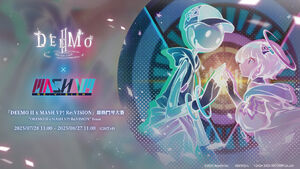 DEEMO II x MASH VP! ReVISION event