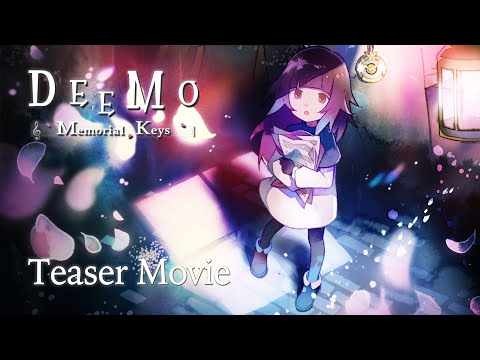 【DEEMO_THE_MOVIE】DEEMO_Memorial_Keys【TRAILER】