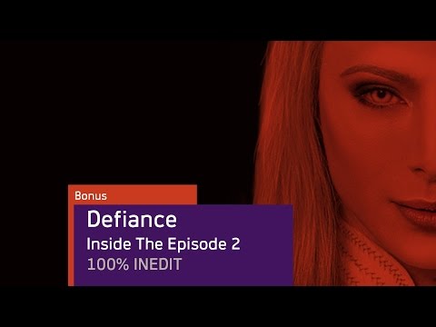 DEFIANCE_sur_SYFY_-_Inside_the_Episode_202