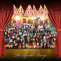 Def Leppard - Songs from the Sparkle Lounge