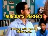 Nobody's Perfect