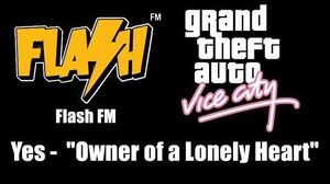 GTA Vice City - Flash FM Yes - "Owner of a Lonely Heart"