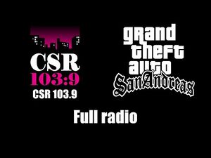 GTA- San Andreas - CSR 103.9 (Rev