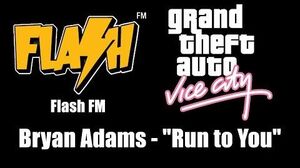 GTA Vice City - Flash FM Bryan Adams - "Run to You"