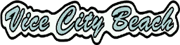 Ein Vice-City-Beach-Schriftzug